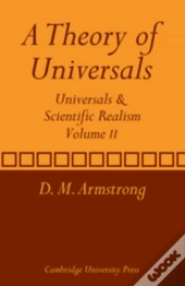 A Theory Of Universals: Volume 2