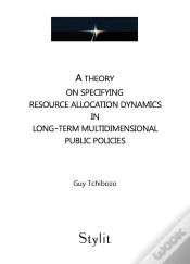 Capa do artigo A Theory On Specifying Resource Allocation Dynamics In Long-Term Multidimensional Public Policies