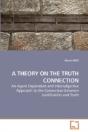 A Theory On The Truth Connection - Preview