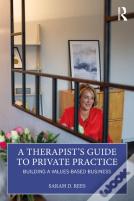 A Therapistâ€™S Guide To Private Practice