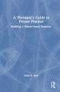 A Therapistâ€™S Guide To Private Practice - Preview