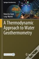 A Thermodynamic Approach To Water Geothermometry