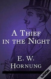 A Thief In The Night Annotated