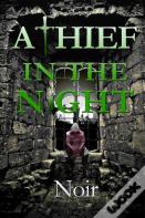 A Thief In The Night
