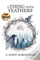 A Thing With Feathers