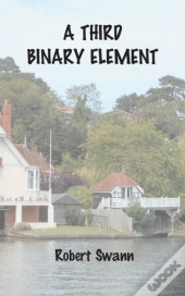 A Third Binary Element