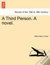 Capa do artigo A Third Person. A Novel.