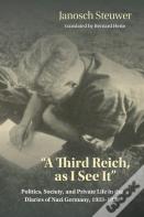 A Third Reich, As I See It"