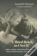 A Third Reich, As I See It"