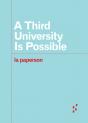 A Third University Is Possible - Preview