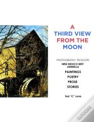 A Third View From The Moon