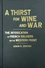 A Thirst For Wine And War - Preview
