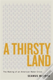 A Thirsty Land