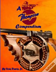 A Thompson Compendium