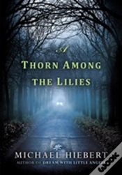 Capa do artigo A Thorn Among The Lilies
