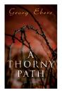 A Thorny Path - Preview