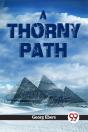 A Thorny Path - Preview