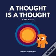 A Thought Is A Thought