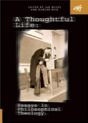 A Thoughtful Life - Preview