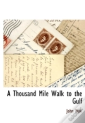 Capa do artigo A Thousand Mile Walk To The Gulf