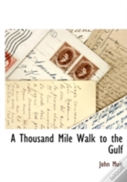 Capa do artigo A Thousand Mile Walk To The Gulf