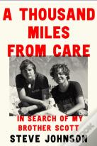 A Thousand Miles From Care