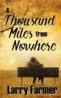 A Thousand Miles From Nowhere - Preview