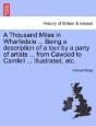 A Thousand Miles In Wharfedale ... Being - Preview