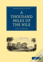 A Thousand Miles Up The Nile