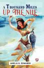 A Thousand Miles Up The Nile - Preview