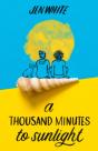 A Thousand Minutes To Sunlight - Preview