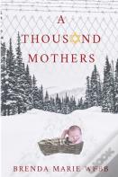 A Thousand Mothers