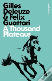 A Thousand Plateaus