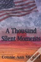 A Thousand Silent Moments
