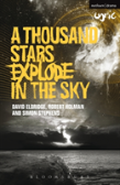 A Thousand Stars Explode In The Sky