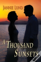 A Thousand Sunsets
