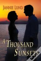 A Thousand Sunsets