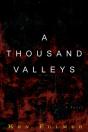 A Thousand Valleys: A Novel - Preview