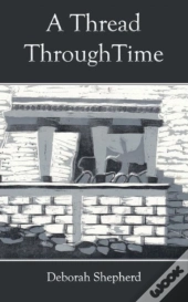 A Thread Through Time