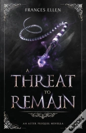 A Threat To Remain