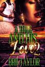 A Thug And His Love 2 - Preview