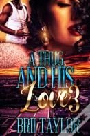 A Thug And His Love 3