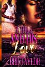 A Thug And His Love - Preview