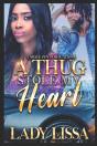 A Thug Stole My Heart - Preview