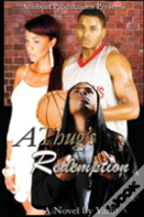 A Thug'S Redemption