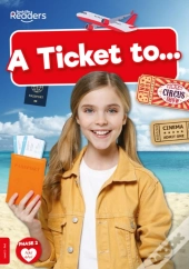 A Ticket To...