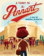 A Ticket To The Pennant - Preview
