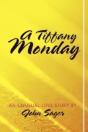 A Tiffany Monday - Preview