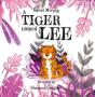 A Tiger Named Lee - Preview