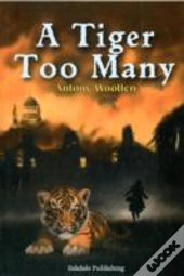 A Tiger Too Many